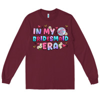 Burgundy in my bridesmaid era Long Sleeve Tee - Artiststas