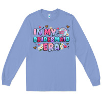 Colony Blue in my bridesmaid era Long Sleeve Tee - Artiststas