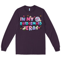 Plum in my bridesmaid era Long Sleeve Tee - Artiststas