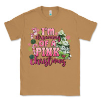 Toasted Coconut im dreaming of a pink christmas Classic Tee - MaliasSmallBusiness