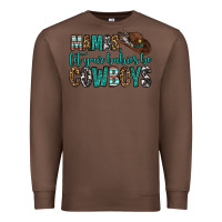 Chestnut mama's let your babies be cowboys Premium Sweatshirt - OliviaCreatesArt