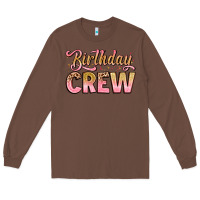 Chestnut birthday crew Long Sleeve Tee - Artiststas
