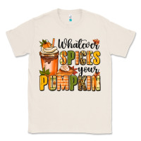 Natural whatever spices your pumpkin Classic Tee - MaliasSmallBusiness
