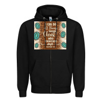 Black i can do all things through christ who strengthens Zipper Hoodie - TumblerDesignByShophia
