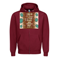 Burgundy i can do all things through christ who strengthens Zipper Hoodie - TumblerDesignByShophia