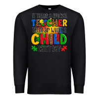 Black it takes a special teacher to hear what a child can't say Premium Sweatshirt - OliviaCreatesArt