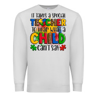 Dove Grey it takes a special teacher to hear what a child can't say Premium Sweatshirt - OliviaCreatesArt