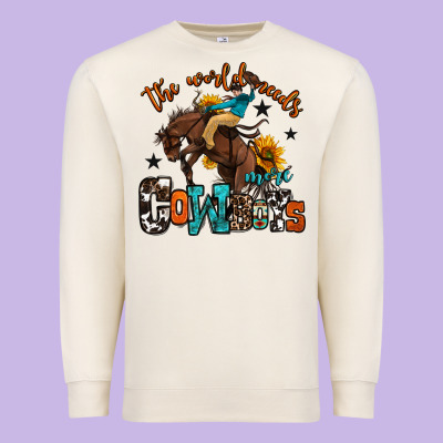 The World Needs More Cowboys Premium Sweatshirt Designed By Oliviacreatesart