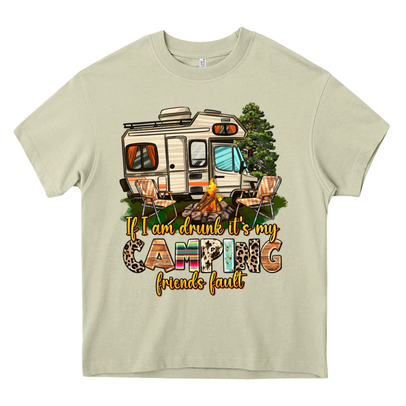 If I Am Drunk Its My Camping Friends Fault Heavy Core Tee by AdoDesignShop | Teevron