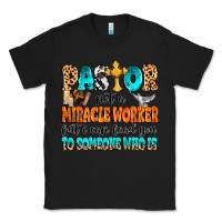 Black Pastor not a miracle worker Classic Tee - MaliasSmallBusiness
