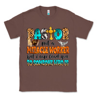 Chestnut Pastor not a miracle worker Classic Tee - MaliasSmallBusiness