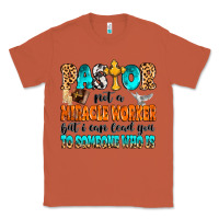 Copper Pastor not a miracle worker Classic Tee - MaliasSmallBusiness