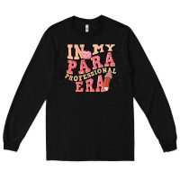Black in my parapro era Long Sleeve Tee - Artiststas