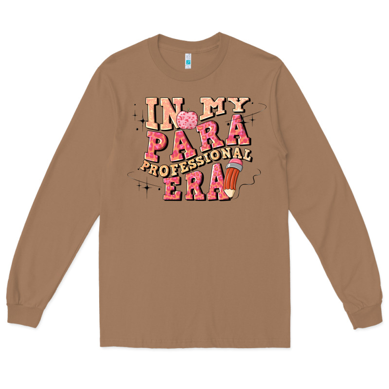 In My Parapro Era Long Sleeve Tee by Artiststas | Teevron