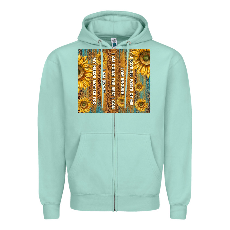 Self Reminders With Sunflowers Zipper Hoodie by TumblerDesignByShophia | Teevron