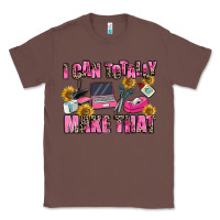 Chestnut i can totally make that Classic Tee - MaliasSmallBusiness