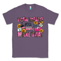 Lavender i can totally make that Classic Tee - MaliasSmallBusiness