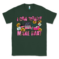Sports Green i can totally make that Classic Tee - MaliasSmallBusiness