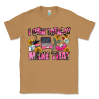 Toasted Coconut i can totally make that Classic Tee - MaliasSmallBusiness