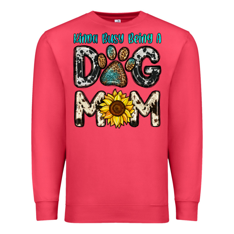 Kinda Busy Being A Dog Mom Premium Sweatshirt by OliviaCreatesArt | Teevron