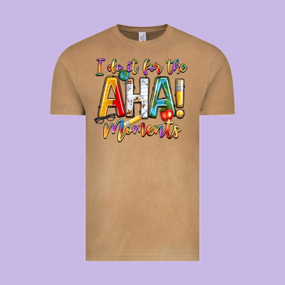 I Do It For The Aha Moments Vintage Tee Designed By Nancycooperartshop