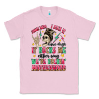 Bubblegum Pink some days i rock it some days it rocks me Classic Tee - MaliasSmallBusiness