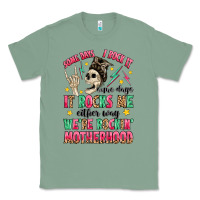 Sage some days i rock it some days it rocks me Classic Tee - MaliasSmallBusiness