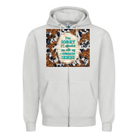 Dove Grey i'm sorry if i offended you with my common sense Zipper Hoodie - TumblerDesignByShophia