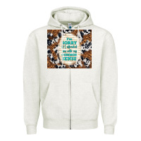 Oatmeal Heather i'm sorry if i offended you with my common sense Zipper Hoodie - TumblerDesignByShophia