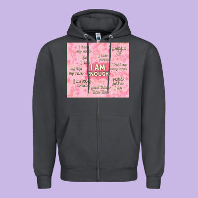 I Am Enough With Glitter Zipper Hoodie Designed By Tumblerdesignbyshophia