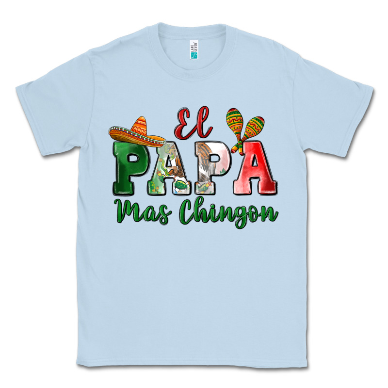 El Papa Mas Chingon Classic Tee by MaliasSmallBusiness | Teevron