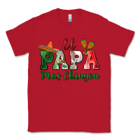 Red el papa mas chingon Classic Tee - MaliasSmallBusiness