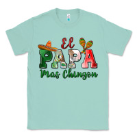 Seafoam el papa mas chingon Classic Tee - MaliasSmallBusiness