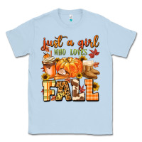 Dusty Blue just a girl who loves fall Classic Tee - MaliasSmallBusiness