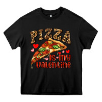 Black pizza is my valentine Heavy Core Tee - AdoDesignShop