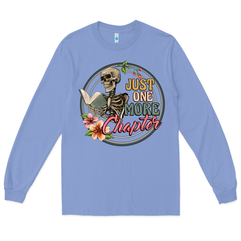 Just One More Chapter Long Sleeve Tee by Artiststas | Teevron