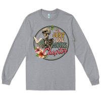 Heather Grey just one more chapter Long Sleeve Tee - Artiststas
