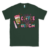 Sports Green i pretend coffee helps but im still a bitch Classic Tee - MaliasSmallBusiness