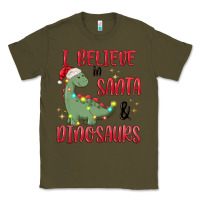 Army Green i believe in santa & dinosaurs Classic Tee - MaliasSmallBusiness