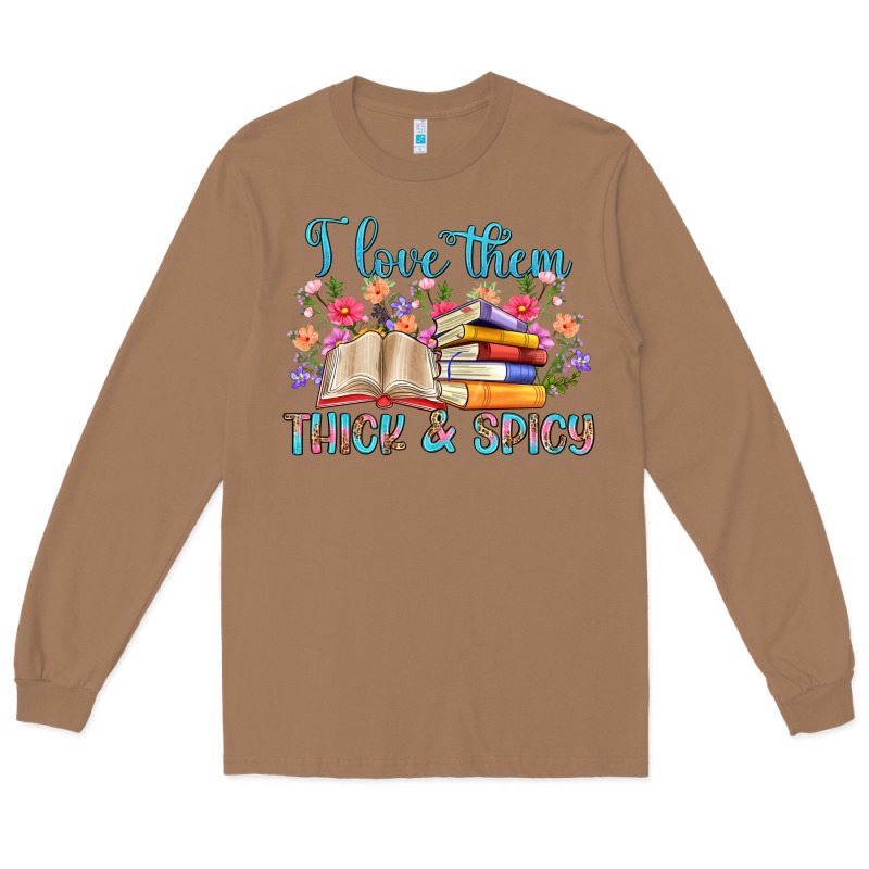 I Love Them Thick And Spicy Long Sleeve Tee by Artiststas | Teevron