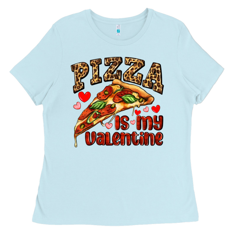 Pizza Is My Valentine Ladies Tee by AdoDesignShop | Teevron
