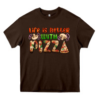 Chocolate Brown life is better with pizza Heavy Core Tee - AdoDesignShop