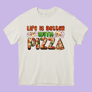 Life Is Better With Pizza Heavy Core Tee Designed By Adodesignshop