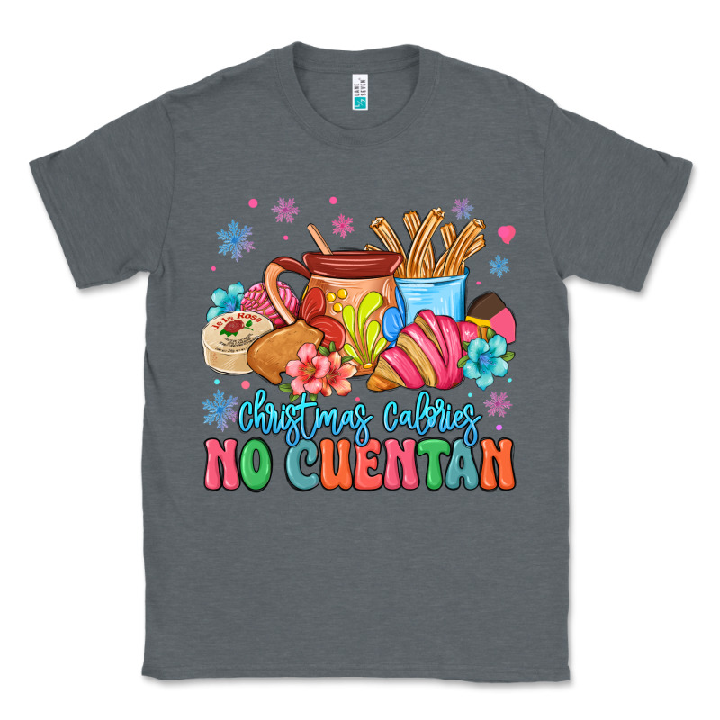 Christmas Calories No Cuentan Mexican Classic Tee by MaliasSmallBusiness | Teevron