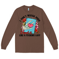 Chestnut i don t watch porn i read it like a fucking lady Long Sleeve Tee - Artiststas