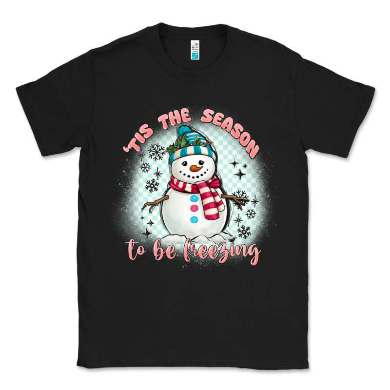 'tis The Season To Be Freezing Classic Tee by MaliasSmallBusiness | Teevron