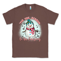 Chestnut 'tis the season to be freezing Classic Tee - MaliasSmallBusiness