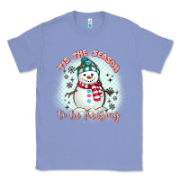 Colony Blue 'tis the season to be freezing Classic Tee - MaliasSmallBusiness