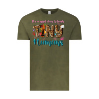 Vintage Olive its a good day to teach tiny humans Vintage Tee - NancyCooperArtShop