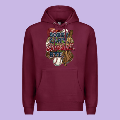Sorry Can't Baseball Bye Premium Hoodie Designed By Howdyjamesfarm